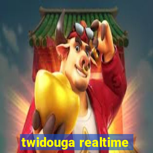 twidouga realtime